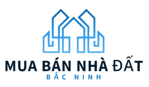 MUA BÁN NHÀ ĐẤT BẮC NINH